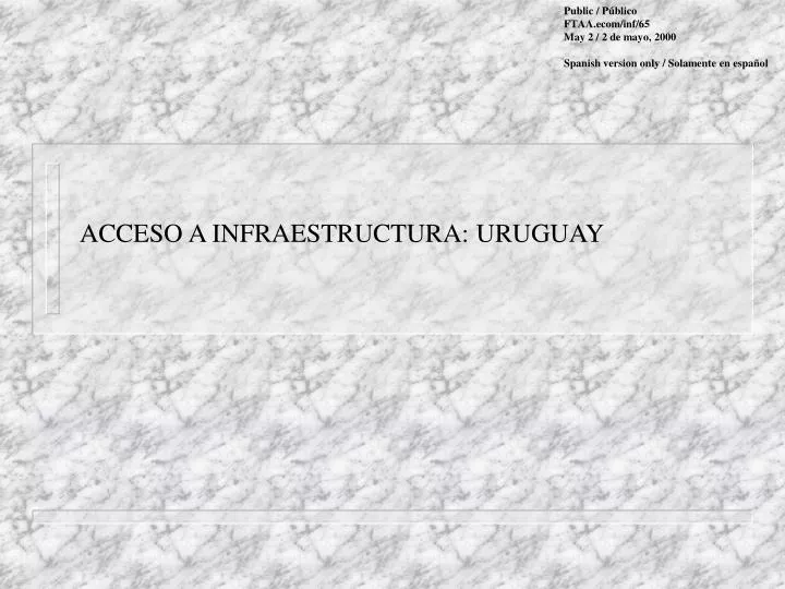 acceso a infraestructura uruguay