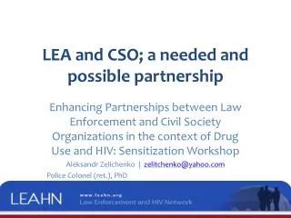 LEA and CSO; a needed and possible partnership