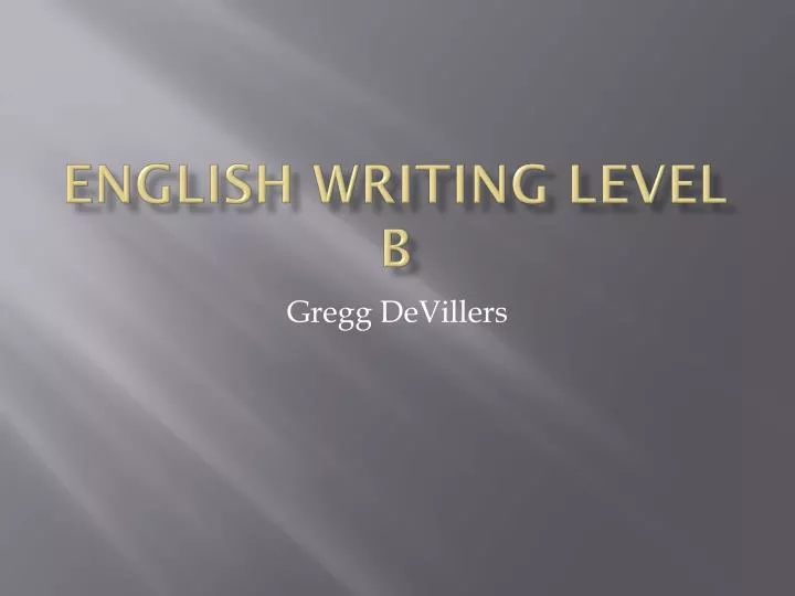 english writing level b