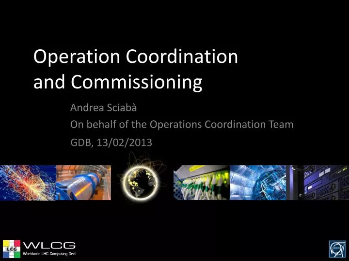 operation coordination and commissioning