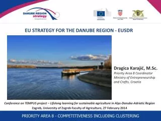 EU STRATEGY FOR THE DANUBE REGION - EUSDR