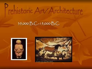 35,000 B.C.-15,000 B.C.