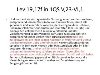 lev 19 17f in 1qs v 23 vi 1