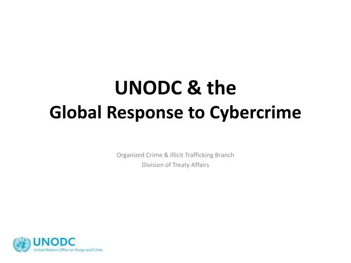 unodc the global response to cybercrime