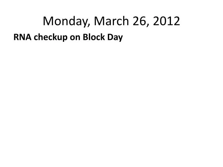 monday march 26 2012