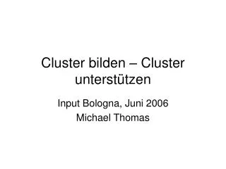 cluster bilden cluster unterst tzen