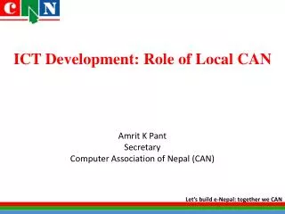 ICT Development: Role of Local CAN