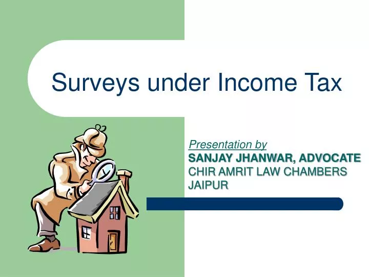 surveys under income tax