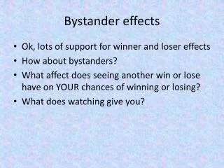 Bystander effects