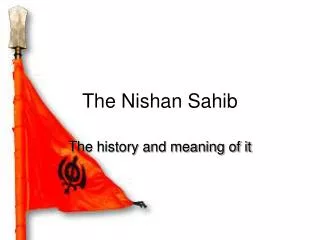 The Nishan Sahib