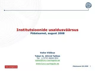 institutsioonide usaldusv rsus p steamet august 2008