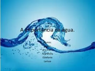 a import ncia da gua
