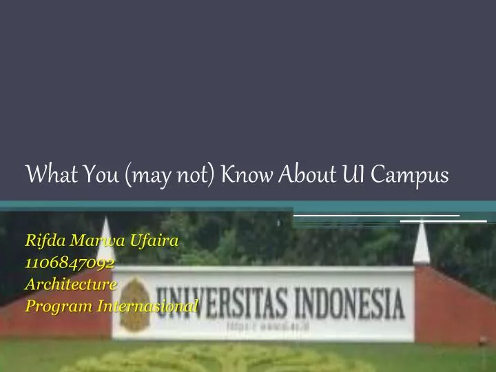what y ou may not know about ui campus
