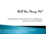 Establishing Frameworks for Intelligence Education and Training in the IC Community - slide 1