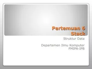 pertemuan 6 stack