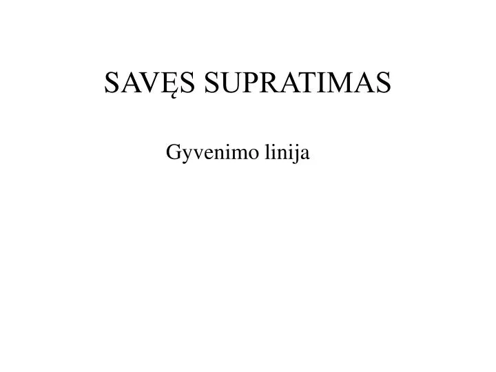 sav s supratimas