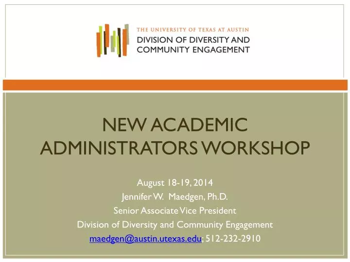new academic administrators workshop