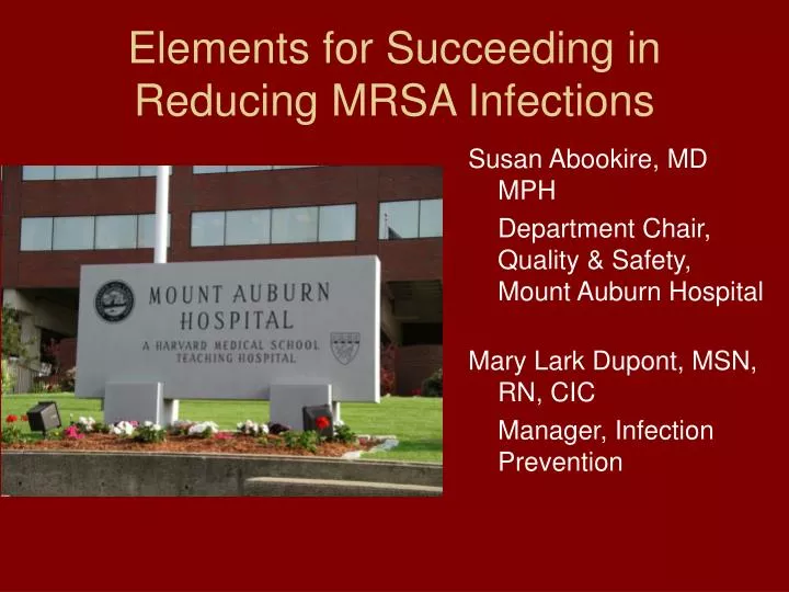 elements for succeeding in reducing mrsa infections