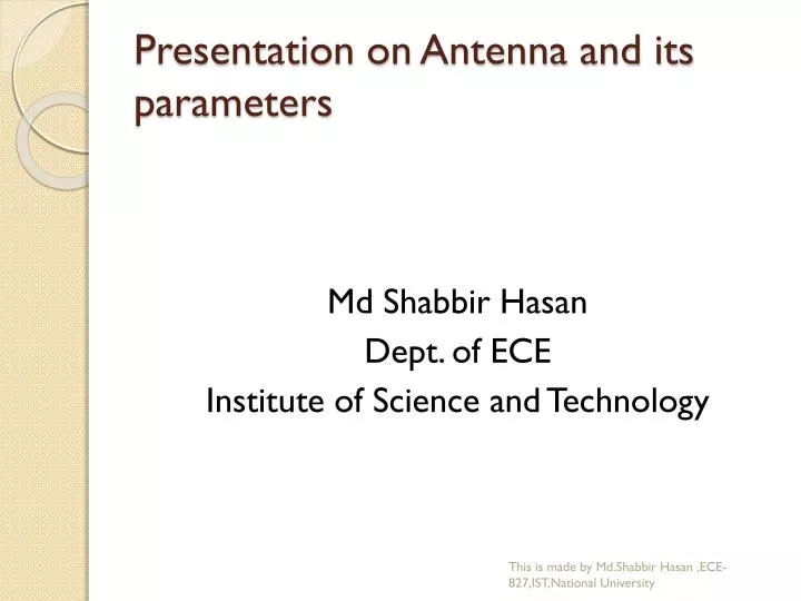 presentation on antenna and its parameters