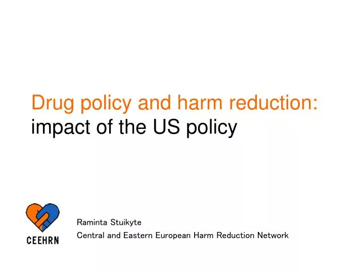 drug policy and harm reduction impact of the us policy