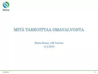 mit tarkoittaa omavalvonta