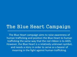 The Blue Heart Campaign