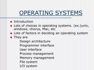 OPERATING SYSTEMS