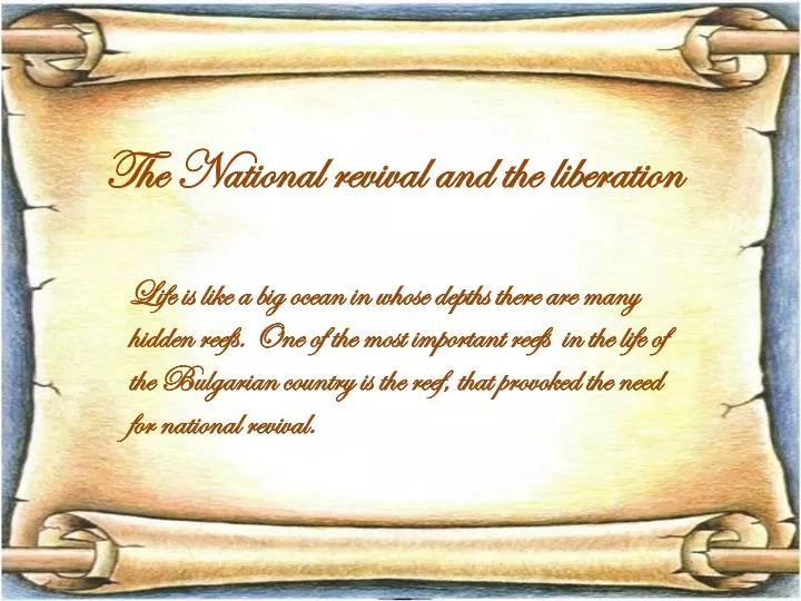 the national revival and the liberation