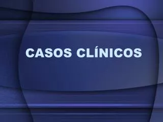 casos cl nicos