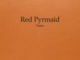 Red Pyrmaid