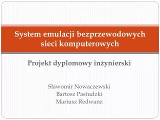 system emulacji bezprzewodowych sieci komputerowych