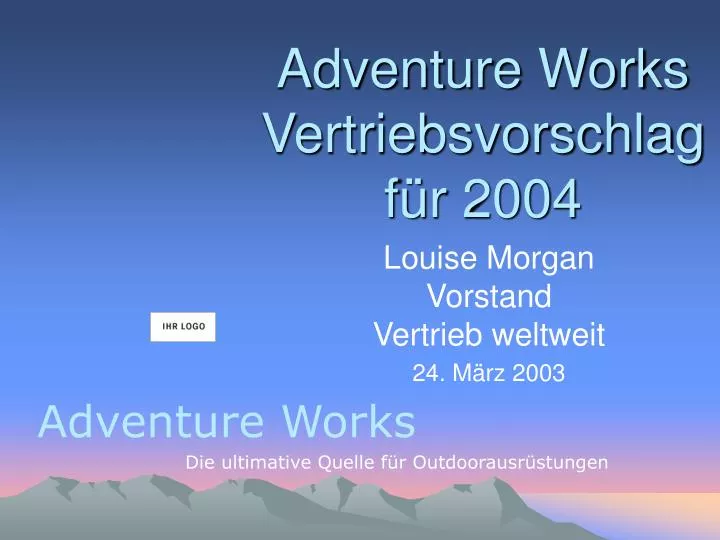 adventure works vertriebsvorschlag f r 2004