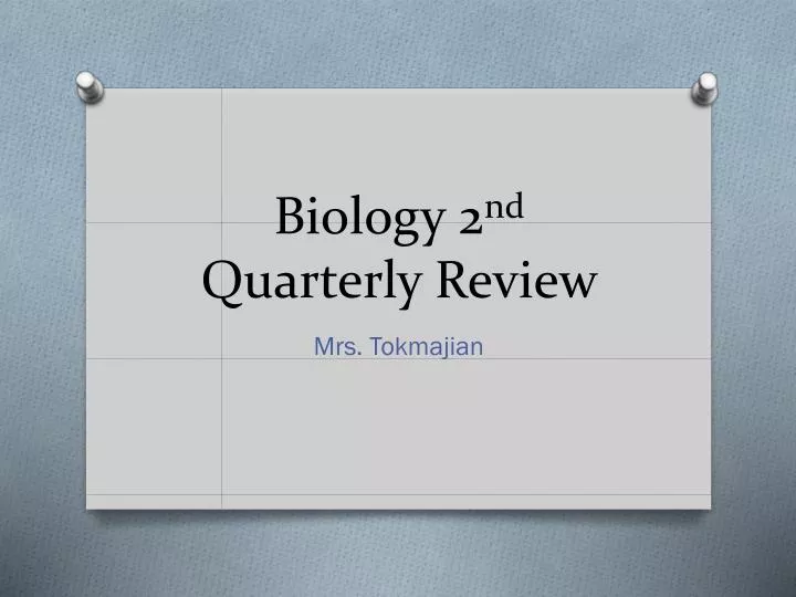 biology 2 nd quarterly review