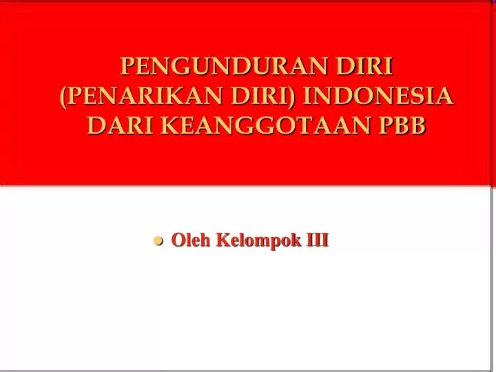 pengunduran diri penarikan diri indonesia dari keanggotaan pbb