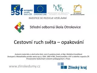 cestovn ruch sv ta opakov n