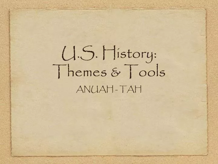 u s history themes tools