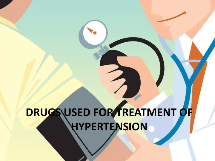 drugs used for treatment of hypertension