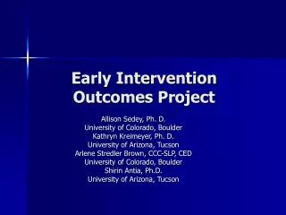 Early Intervention Outcomes Project