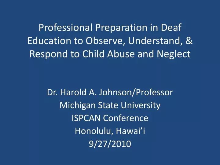 professional preparation in deaf education to observe understand respond to child abuse and neglect