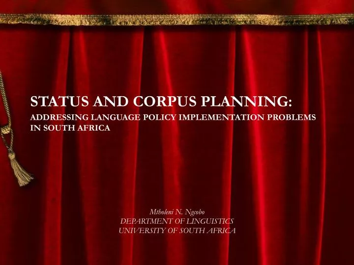 status and corpus planning addressing language policy implementation problems in south africa