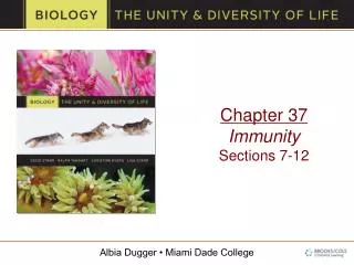 Chapter 37 Immunity Sections 7-12