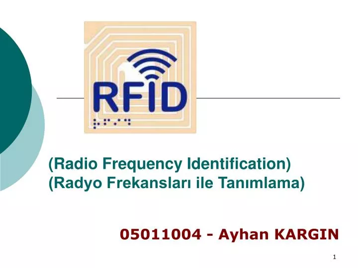 radio frequency identification radyo frekanslar ile tan mlama