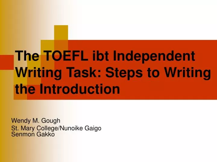 the toefl ibt independent writing task steps to writing the introduction