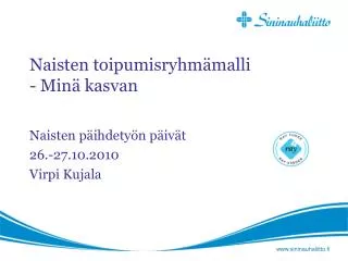 naisten toipumisryhm malli min kasvan