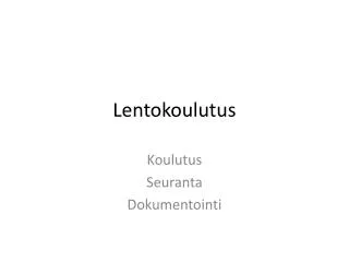 lentokoulutus
