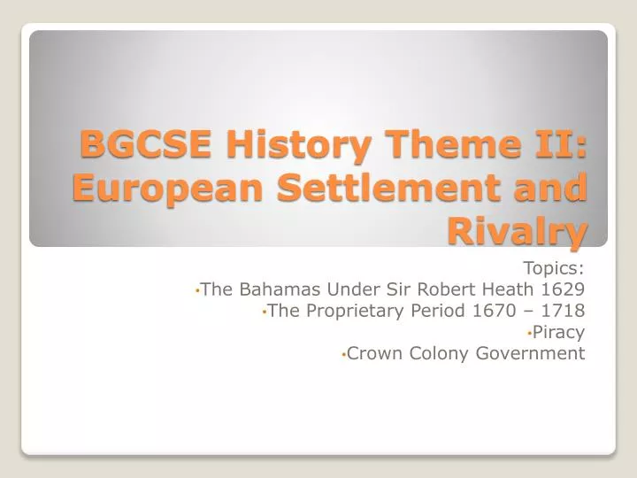 bgcse history theme ii european settlement and rivalry