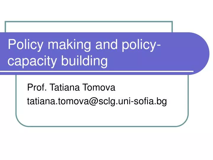 policy making and policy capacity building