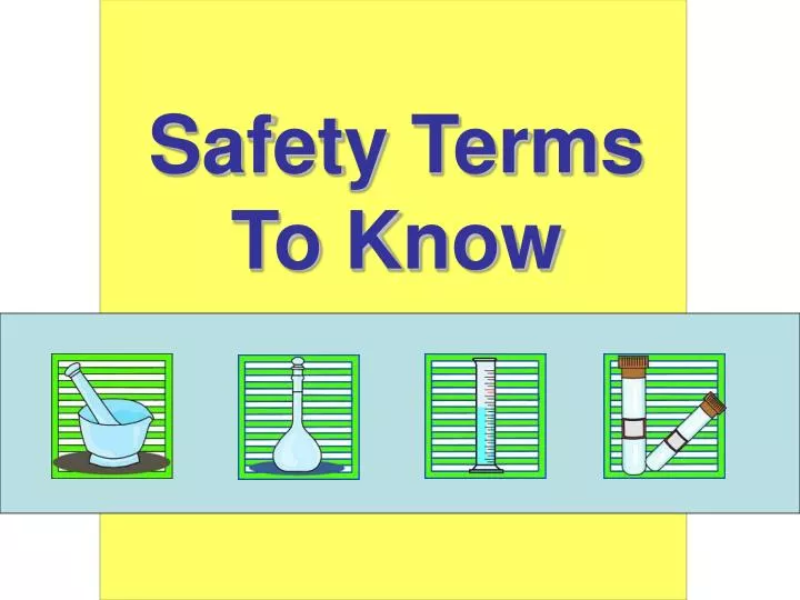 safety terms to know
