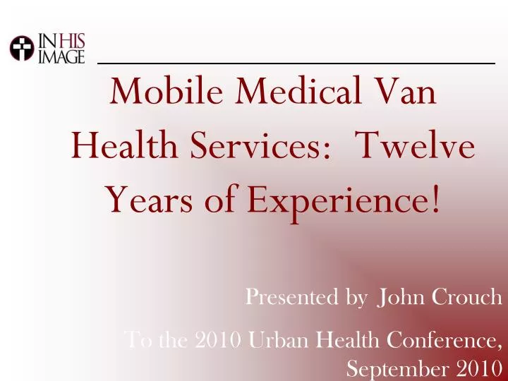 mobile medical van health services twelve years of experience