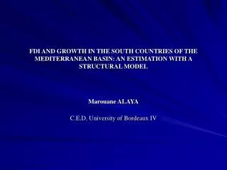 Marouane ALAYA C.E.D, University of Bordeaux IV